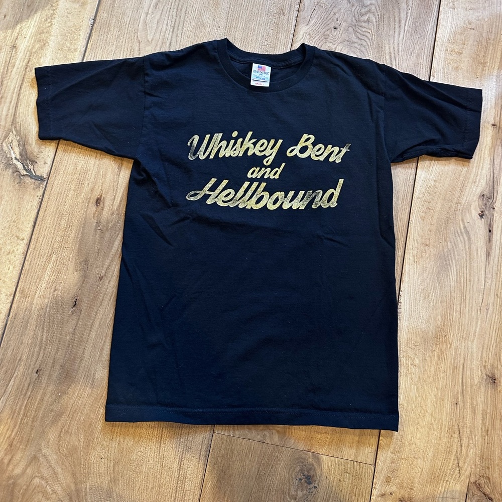Whiskey Bent and Hellbound size small excellent condition